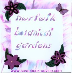 Scrapbooking Chalk used on title page layout about Norfolk Botanical Gardens